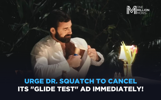 New Dr. Squatch Ad Crosses The Line