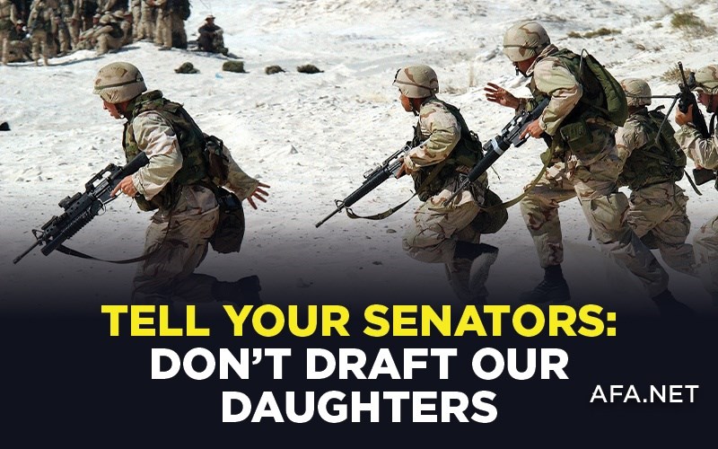 Tell Your Senators: Don't Draft Our Daughters!