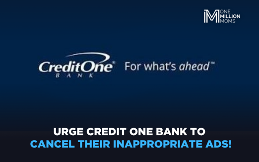 New Credit One Bank Ad Is Irresponsible!