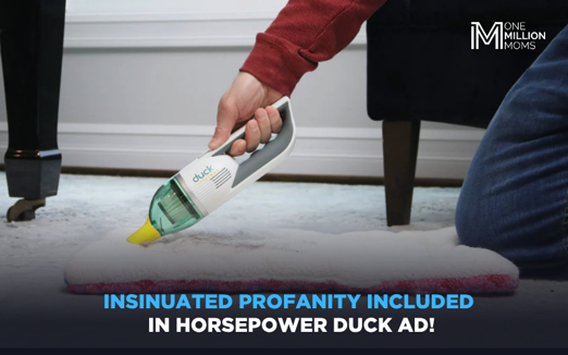 Urge Horsepower Duck To Cancel Its Inappropriate Ad!
