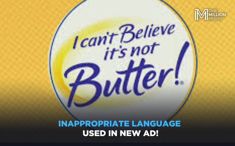 Distasteful I Can't Believe It's Not Butter Ad!