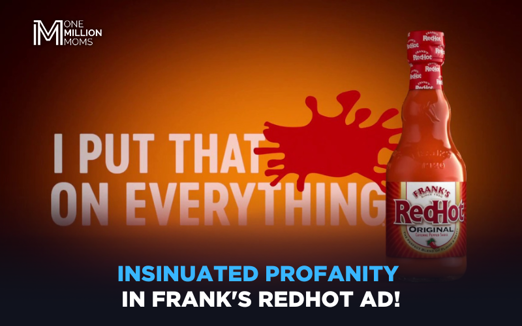 Distasteful Frank’s RedHot Ad!