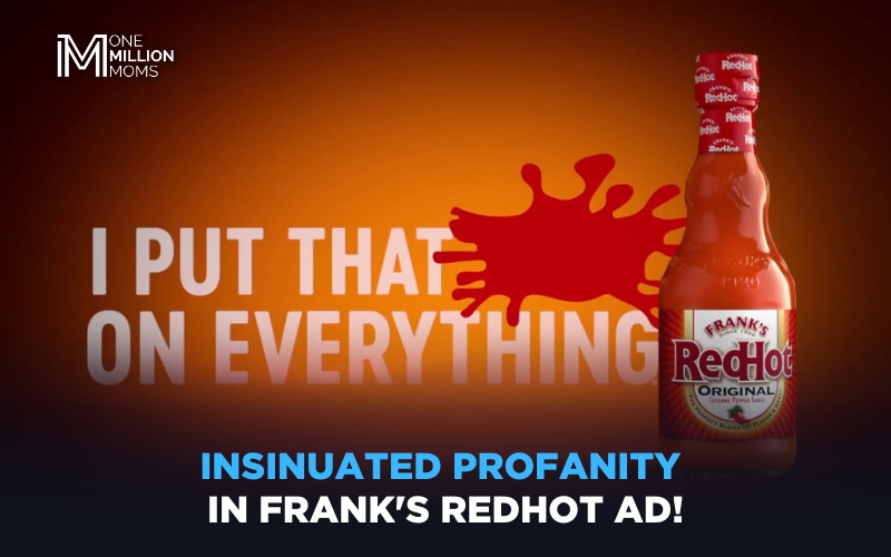 Distasteful Frank’s RedHot Ad!