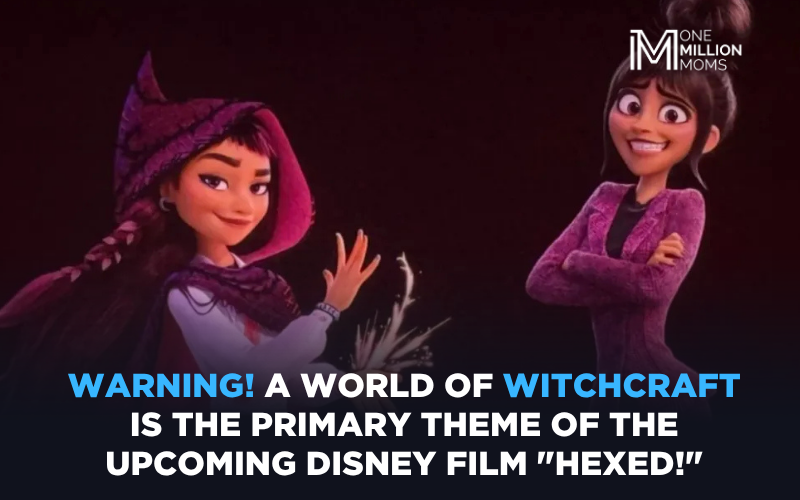 Disney Takes Another Dangerous Step Into Darkness With New Film 'Hexed'