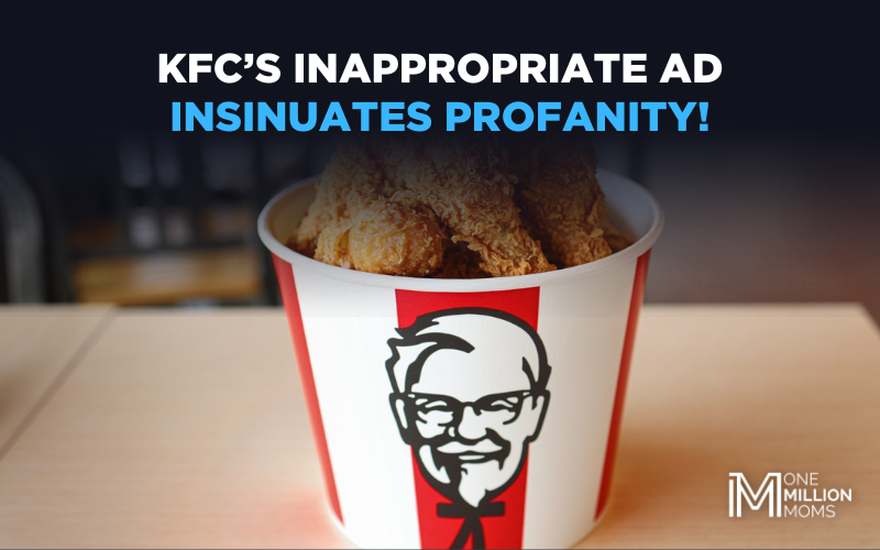 Urge KFC to Cancel Its Offensive Ad